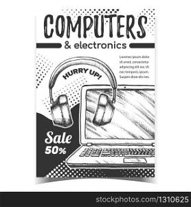 Computers And Electronics Advertise Banner Vector. Stereo Audio Earphone And Notebook Digital Electronics Gadget. Headphones And Laptop Concept Template Hand Drawn In Vintage Style Illustration. Computers And Electronics Advertise Banner Vector