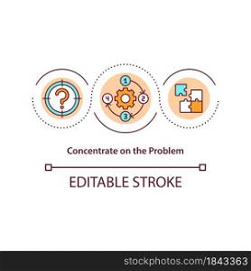 Concentrate on problem concept icon. Smart strategy to solve issue. Conflict management strategy abstract idea thin line illustration. Vector isolated outline color drawing. Editable stroke. Concentrate on problem concept icon