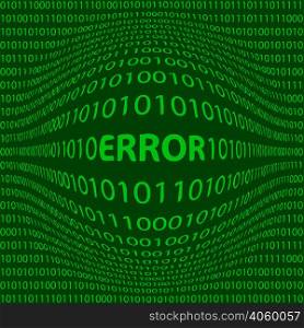 concept error, matrix style background with a bulge word error in the foreground and crumbling the numbers one and zero, the bits and bytes of green color, vector illustration for print or website design