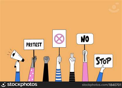 Concept of hands hold posters, megaphone, signs, banners and posters. Vector illustration in doodle style with protest phrases.