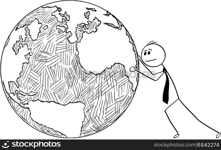 Conceptual Cartoon of Businessman Pushing World Globe. Cartoon stick man drawing conceptual illustration of businessman pushing or rolling world Earth globe. Business concept of international, global, worldwide business and responsibility.