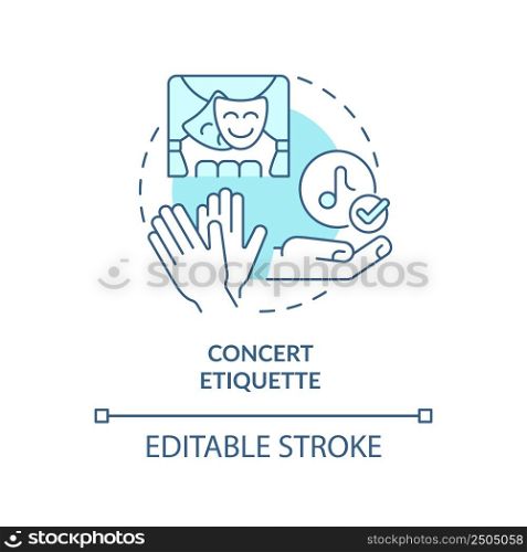 Concert etiquette turquoise concept icon. Rules and ethical code. Type of etiquette abstract idea thin line illustration. Isolated outline drawing. Editable stroke. Arial, Myriad Pro-Bold fonts used. Concert etiquette turquoise concept icon