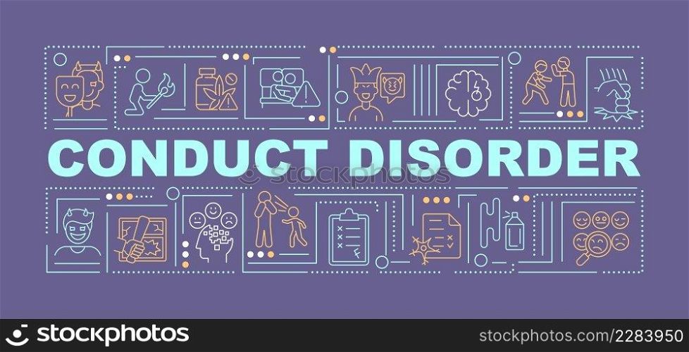 Conduct disorder word concepts dark purple banner. Mental health issue. Infographics with icons on color background. Isolated typography. Vector illustration with text. Arial-Black font used. Conduct disorder word concepts dark purple banner