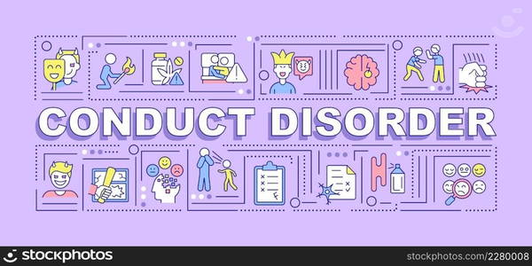 Conduct disorder word concepts purple banner. Mental health issue. Infographics with icons on color background. Isolated typography. Vector illustration with text. Arial-Black font used. Conduct disorder word concepts purple banner