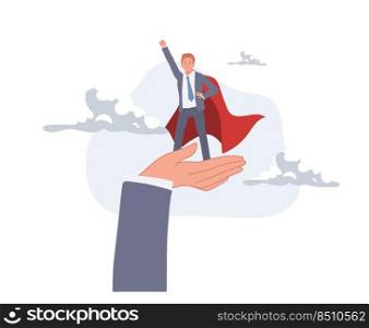 confidence businessman as super hero in supported hand. help to succeed in work concept ,Support or encouragement. vector illustration