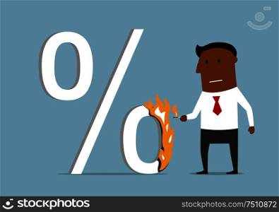 Confident serious cartoon dark skinned businessman burning a high percent sign. Reduction of loan percents and rate interest theme. Businessman reducing the loan percent
