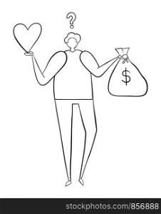 Confused man holding heart and a sack of money. Black outlines and white.