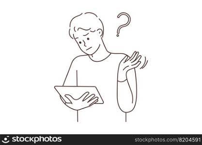 Confused young man look at tablet screen shocked with unexpected error. Frustrated guy unhappy with problem on pad gadget. Vector illustration. . Confused man shocked by problem on tablet 