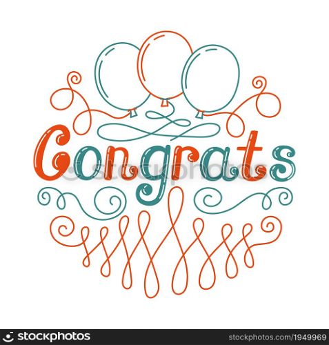 Congrats lettering. Color text for greeting card or baloon. Print for party. Line tracery