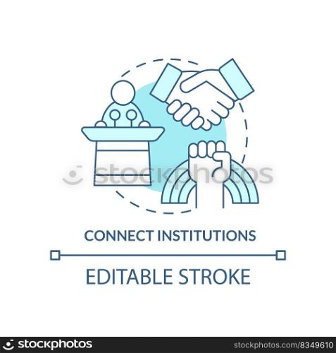 Connect institutions turquoise concept icon. Social organizations. State support abstract idea thin line illustration. Isolated outline drawing. Editable stroke. Arial, Myriad Pro-Bold fonts used. Connect institutions turquoise concept icon