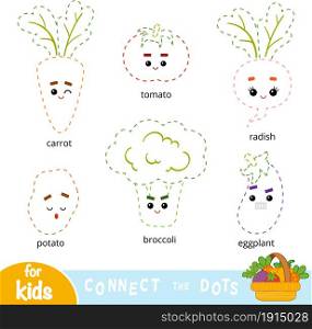 Connect the dots, education game for children. Set of cartoon vegetables - Broccoli, Potato, Carrot, Eggplant, Tomato, Radish
