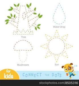Connect the dots, education game for children. Set of nature items - Tree, Mushroom, Water drop, Sun