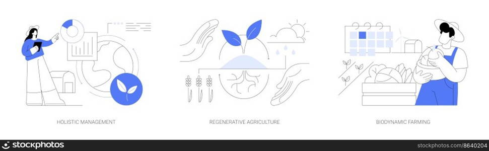 Conservation and rehabilitation farming system abstract concept vector illustration set. Holistic management, regenerative agriculture, biodynamic farming, ecological biodiversity abstract metaphor.. Conservation and rehabilitation farming system abstract concept vector illustrations.