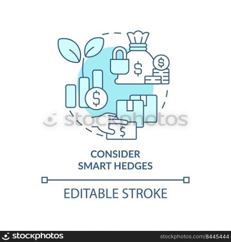 Consider smart hedges turquoise concept icon. Dealing with inflation in business abstract idea thin line illustration. Isolated outline drawing. Editable stroke. Arial, Myriad Pro-Bold fonts used. Consider smart hedges turquoise concept icon