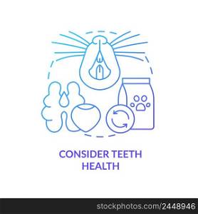 Consider teeth health blue gradient concept icon. Take care of small mammal pet abstract idea thin line illustration. Rodent dental care. Isolated outline drawing. Myriad Pro-Bold font used. Consider teeth health blue gradient concept icon