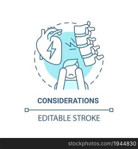 Considerations blue concept icon. Pulmonary rehabilitation abstract idea thin line illustration. Treatment difficulties awareness. Vector isolated outline color drawing. Editable stroke. Considerations blue concept icon