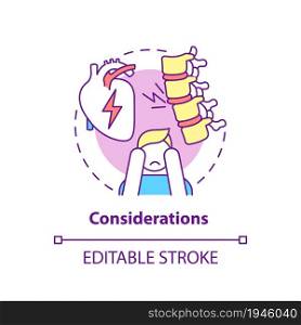 Considerations concept icon. Pulmonary rehabilitation abstract idea thin line illustration. Treatment difficulties awareness. Vector isolated outline color drawing. Editable stroke. Considerations concept icon