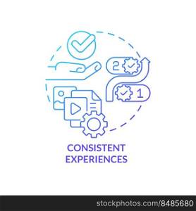 Consistent experiences blue gradient concept icon. Customer service. Support. Content design tip abstract idea thin line illustration. Isolated outline drawing. Myriad Pro-Bold fonts used. Consistent experiences blue gradient concept icon