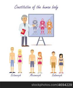 Constitution of the Human Body Types. Constitution of the human body. Doctor shows type human body. Ectomorph endomorph and mesomorph, skeleton people, health physique, healthy figure. Healthcare. Normal structure. Vector illustration