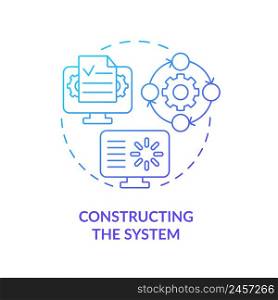 Constructing system blue gradient concept icon. Data system development abstract idea thin line illustration. Transformational change. Isolated outline drawing. Myriad Pro-Bold font used. Constructing system blue gradient concept icon