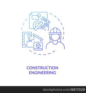 Construction engineering blue gradient concept icon. Contractor plan building. Architect design project. Civil engineering idea thin line illustration. Vector isolated outline RGB color drawing. Construction engineering blue gradient concept icon