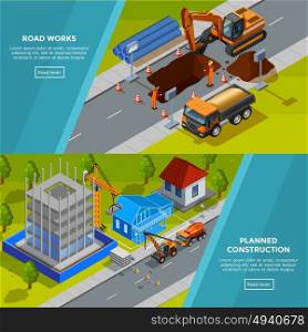 Construction Isometric Horizontal Banners. Construction horizontal isometric banners with road works composition and planned models of house decorative icons flat vector illustration