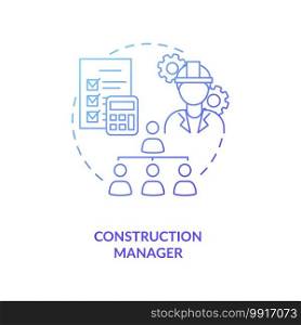 Construction manager blue gradient concept icon. Supervisor work. Business project management. Civil engineering idea thin line illustration. Vector isolated outline RGB color drawing. Construction manager blue gradient concept icon