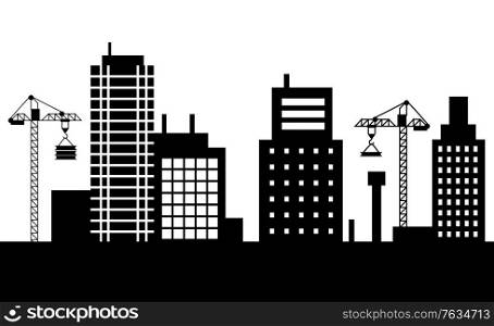 Construction of new buildings vector, megapolis expanding cranes with materials for new estates silhouette of cityscape. Skyline of small town flat style. Cityscape Monochrome Buildings and Cranes Vector