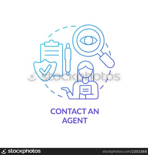 Contact agent blue gradient concept icon. Coverage customer service. Applying for insurance way abstract idea thin line illustration. Isolated outline drawing. Myriad Pro-Bold font used. Contact agent blue gradient concept icon