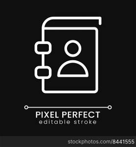 Contact book pixel perfect white linear icon for dark theme. Phone numbers and address directory. Thin line illustration. Isolated symbol for night mode. Editable stroke. Poppins font used. Contact book pixel perfect white linear icon for dark theme