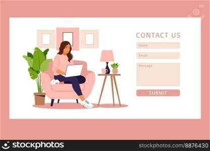 Contact us form template for web and Landing page. Freelancer girl working at home on laptop. Online customer support, help desk concept and call center. Vector illustration in flat.