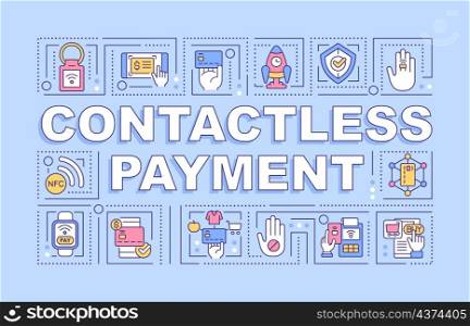 Contactless payment word concepts purple banner. Infographics with linear icons on background. Isolated typography. Vector outline color illustration with text. Arial-Black font used. Contactless payment word concepts purple banner