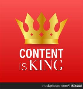 Content is king web banner on red background. Vector stock illustration. Content is king web banner on red background. Vector stock illustration.