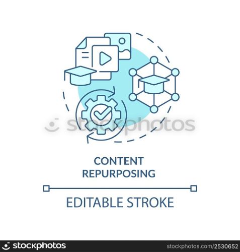 Content repurposing turquoise concept icon. Tendency in skill development abstract idea thin line illustration. Isolated outline drawing. Editable stroke. Arial, Myriad Pro-Bold fonts used. Content repurposing turquoise concept icon