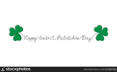 Continuous One Line script cursive text Happy Saint Patrick&rsquo;s Day. Vector illustration for Patrick&rsquo;s day, design for poster, card, banner, print on shirt.