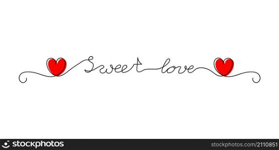 Continuous One Line script cursive text sweet love. Vector illustration for poster, card, banner valentine day, wedding, print on shirt.