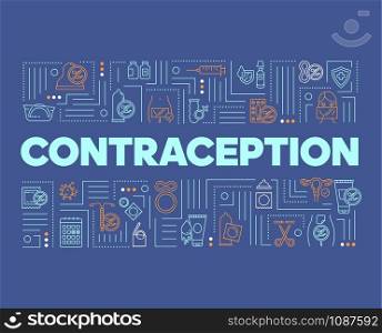 Contraception word concepts banner. Birth control. Methods used to prevent pregnancy. Presentation, website. Isolated lettering typography idea with linear icons. Vector outline illustration