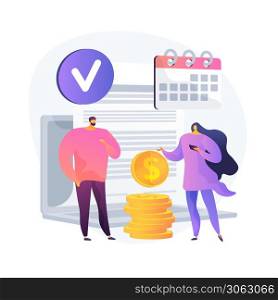 Contract billing, deal terms fulfillment, successful transaction. Money transfer for rent, lease payment. Payer and cash receiver cartoon characters. Vector isolated concept metaphor illustration.. Contract billing vector concept metaphor.