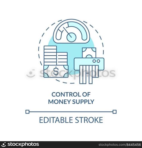 Control of money supply turquoise concept icon. Controlling inflation abstract idea thin line illustration. Isolated outline drawing. Editable stroke. Arial, Myriad Pro-Bold fonts used. Control of money supply turquoise concept icon