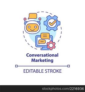 Conversational marketing concept icon. Advertising campaign tool. Promotion trend abstract idea thin line illustration. Isolated outline drawing. Editable stroke. Arial, Myriad Pro-Bold fonts used. Conversational marketing concept icon