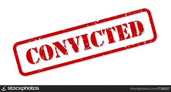 Convicted red rubber stamp vector isolated