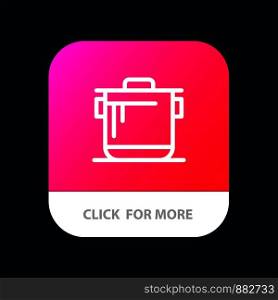 Cooker, Kitchen, Rice, Cook Mobile App Button. Android and IOS Line Version