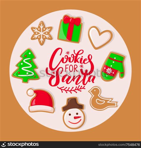Cookie for Santa Claus sweets for Christmas holiday vector. Presents and hat, mitten and heart sign, giftbox and snowflake shaped, evergreen pine tree. Cookie for Santa Claus Sweets Christmas Holiday