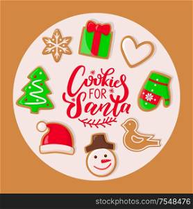 Cookie for Santa Claus sweets for Christmas holiday vector. Presents and hat, mitten and heart sign, giftbox and snowflake shaped, evergreen pine tree. Cookie for Santa Claus Sweets Christmas Holiday