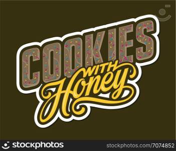 Cookies with Honey lettering. Vector illustration