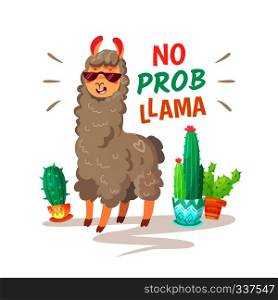 Cool cartoon doodle alpaca lettering quote with No prob llama. Funny wildlife animal on cactus background, lama quotes vector concept illustration. Cool alpaca lettering quote with No prob llama. Funny wildlife animal, lama quotes vector concept