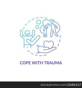 Cope with trauma blue gradient concept icon. Support group intervention abstract idea thin line illustration. PTSD treatment. Isolated outline drawing. Roboto-Medium, Myriad Pro-Bold fonts used. Cope with trauma blue gradient concept icon