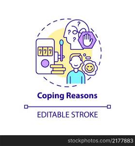 Coping reasons concept icon. Run away from reality. Gambling addiction abstract idea thin line illustration. Isolated outline drawing. Editable stroke. Arial, Myriad Pro-Bold fonts used. Coping reasons concept icon