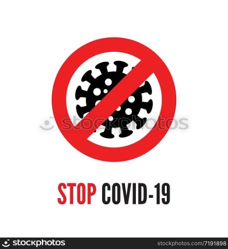 Coronavirus bacteria cell icon with red prohibit sign vector Illustration concept. Antiseptic and antibacterial concept. 2019-nCoV novel corona virus sign isolated on white background. Coronavirus bacteria cell icon with red prohibit sign vector