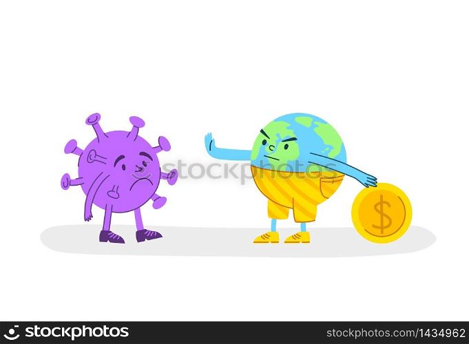 Coronavirus covid-19 economic crisis concept - planet earth with gold coin or money and sad virus or bacterium, global financial situation - flat cartoon character spot illustration - vector. Coronavirus covid 2019 earth crisis
